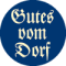 Auszeichnung Gutes vom Dorf